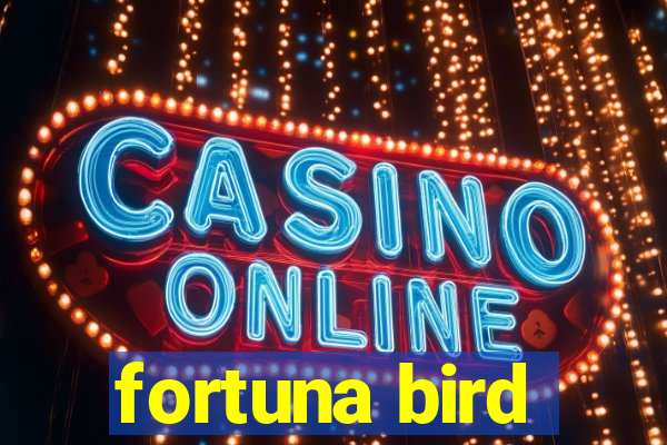 fortuna bird